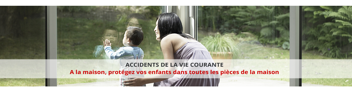 Accidents de la vie courante