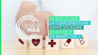 Qu'est-ce que la complémentaire santé solidaire et qui peut en bénéficier ? avec l'UNAF