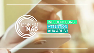 Influenceurs : attention aux abus ! avec la CSF