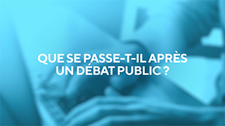 Que se passe-t-il après un débat public ? avec la Commission nationale du débat public